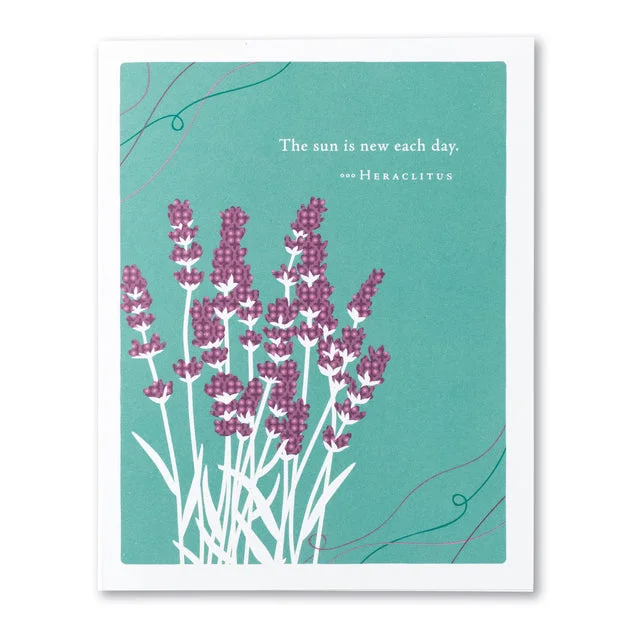 “The Sun is New Each Day” Get Well Card