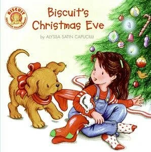 Biscuit’s Christmas Eve : Alyssa Satin Capucilli