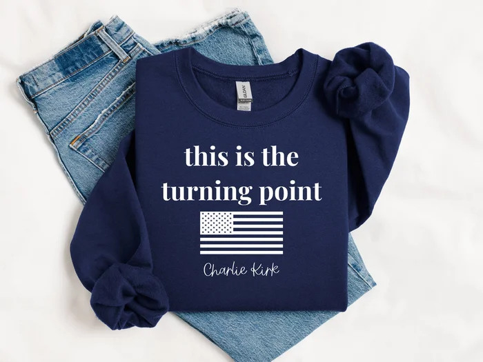 Charlie Kirk – This Is The Turning Point Sweatshirt