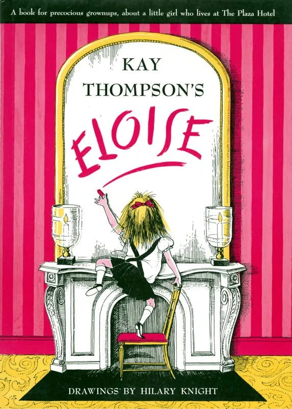 Eloise by Kay Thompson: Hardcover; 68 pages / English