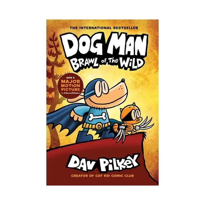 Macmillan Dog Man Brawl of the Wild From the Creator of Captain Underpants (Dog Man 6), Volume 6 – by Dav Pilkey (Hardcover)