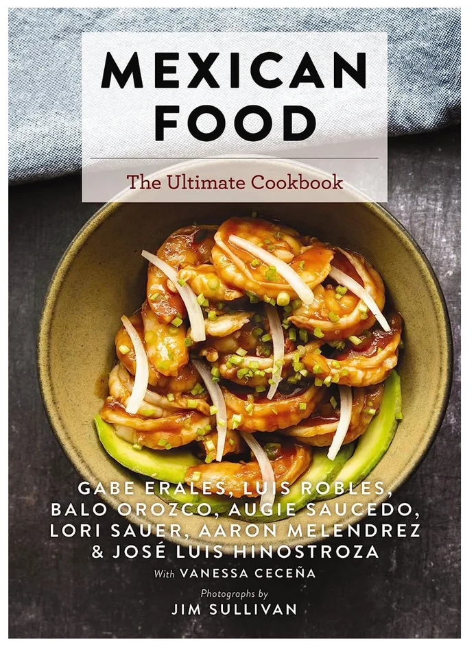 Mexican Food: The Ultimate Cookbook